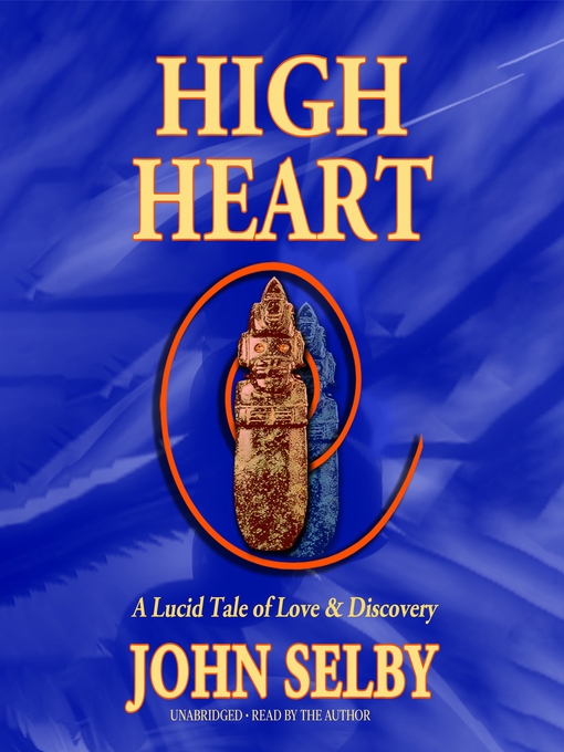 Title details for High Heart by John Selby - Wait list